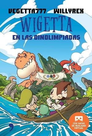 WIGETTA EN LAS DINOLIMPIADAS + GAFAS VR | 9788499985824 | VEGETTA777 & WILLYREX