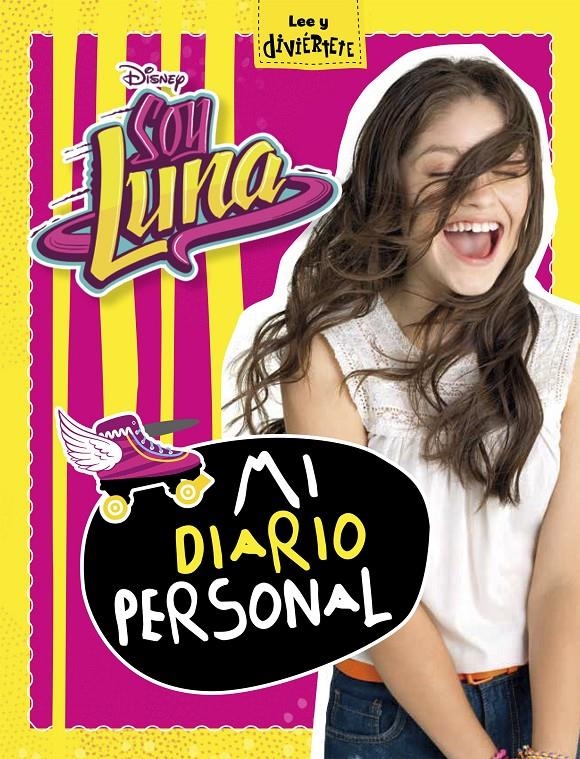 SOY LUNA MI DIARIO PERSONAL | 9788499518541 | DISNEY