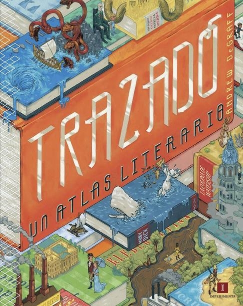 TRAZADO UN ATLAS LITERARIO | 9788416542512 | ANDREW DEGRAFF