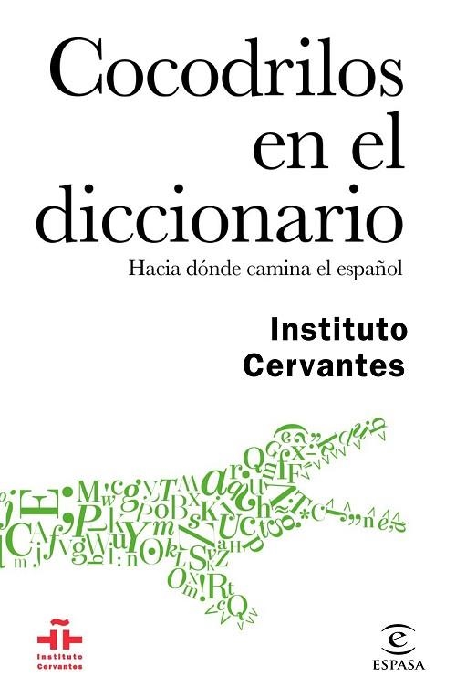 COCODRILOS EN EL DICCIONARIO | 9788467048926 | INSTITUTO CERVANTES & AUTORES VARIOS