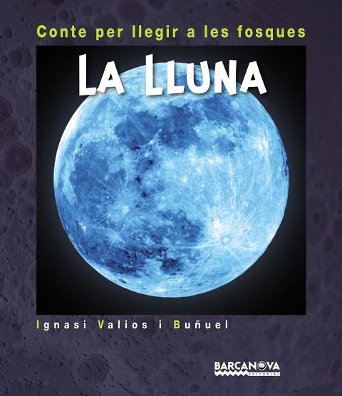 LA LLUNA | 9788448941246 | IGNASI VALIOS I BUÑUEL