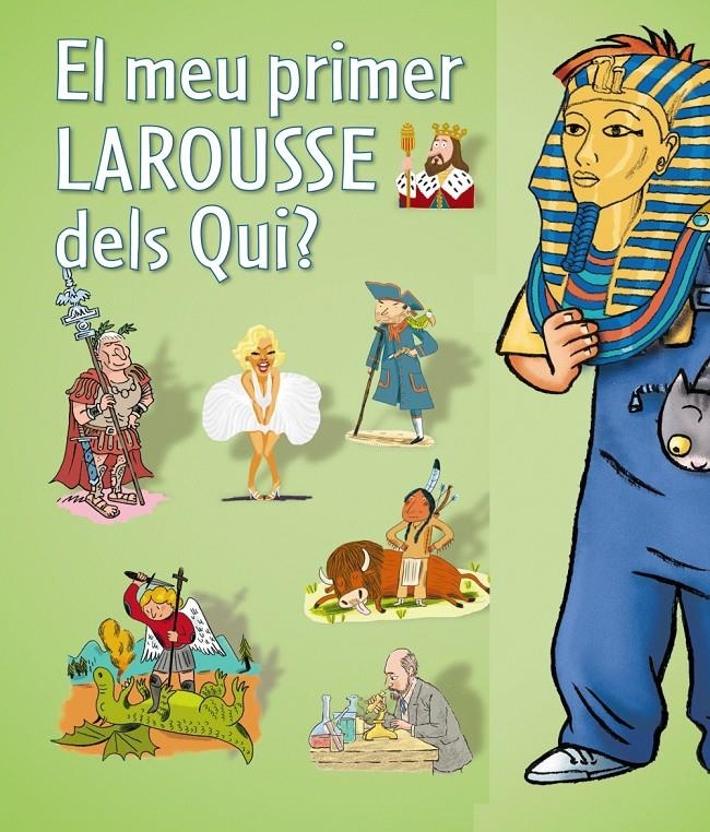 EL MEU PRIMER LAROUSSE DELS QUI? | 9788480169615 | VVAA