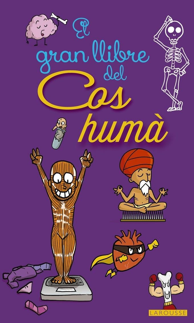 EL GRAN LLIBRE DEL COS HUMA | 9788416641468 | VVAA