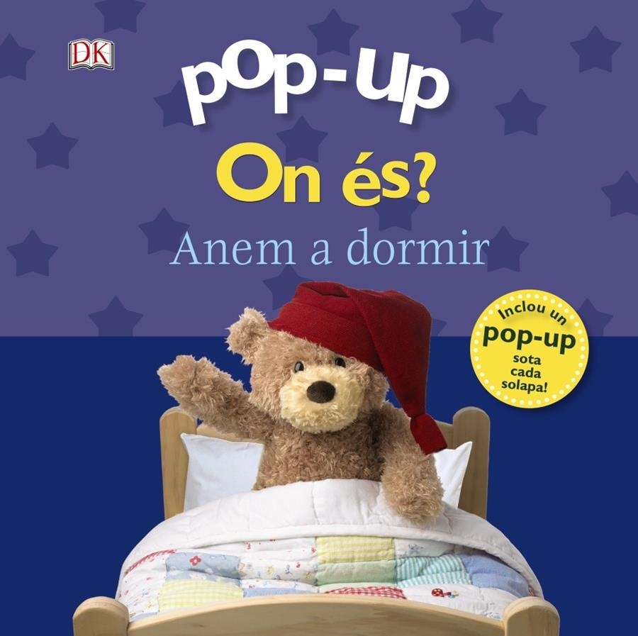 POP-UP ON ES ANEM A DORMIR | 9788499067339 | DAWN SIRETT