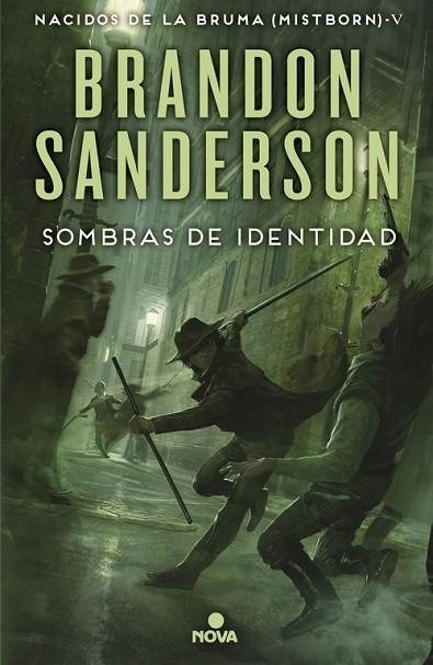 NACIDOS DE LA BRUMA MISTBORN 05 SOMBRAS DE IDENTIDAD | 9788466658850 | BRANDON SANDERSON