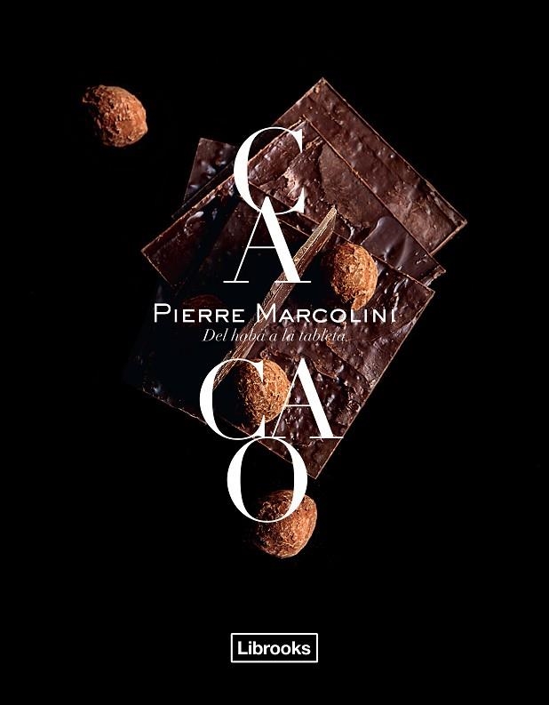 CACAO | 9788494509582 | PIERRE MARCOLINI