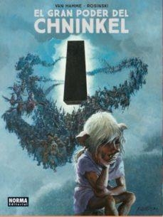 EL GRAN PODER DEL CHNINKEL | 9788467924800 | VAN HAMME & ROSINSKI