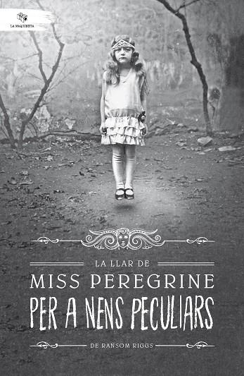 LA LLAR DE MISS PEREGRINE PER A NENS PECULIARS | 9788494508561 | RANSOM RIGGS