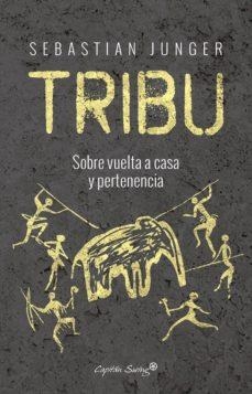 TRIBU | 9788494645303 | SEBASTIAN JUNGER