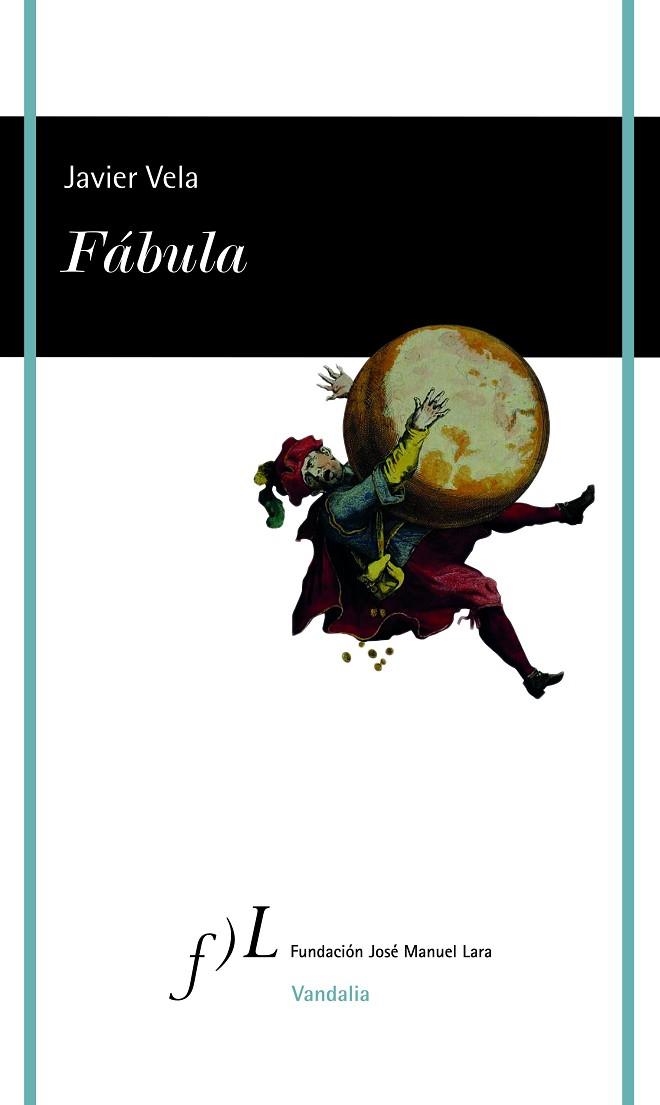 FABULA | 9788415673286 | JAVIER VELA