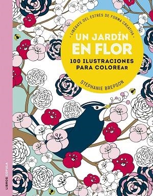 UN JARDIN EN FLOR | 9788448022907 | STEPHANIE BREPSON