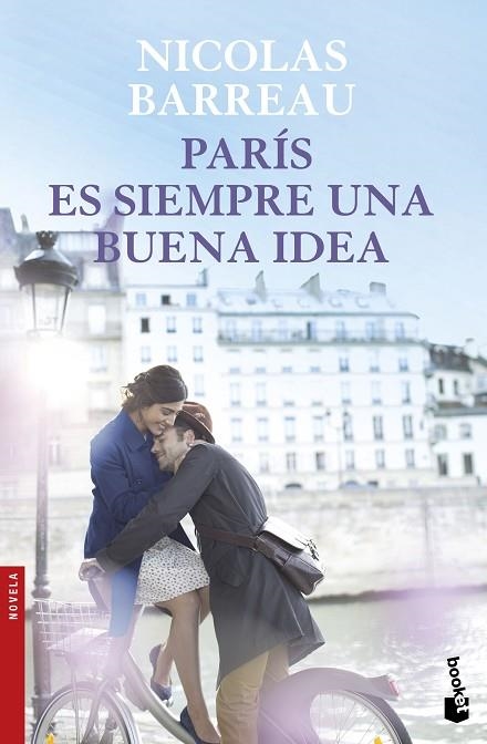 PARIS ES SIEMPRE UNA BUENA IDEA | 9788467049206 | NICOLAS BARREAU