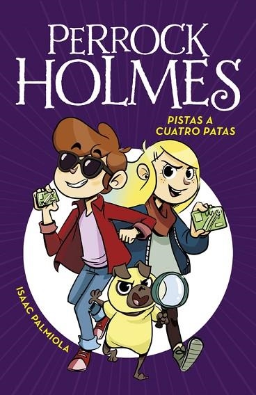 PERROCK HOLMES 2 PISTAS A CUATRO PATAS | 9788490436165 | ISAAC PALMIOLA