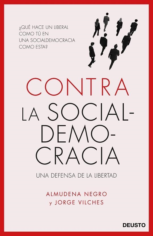 CONTRA LA SOCIALDEMOCRACIA | 9788423426577 | ALMUDENA NEGRO KONRAD & JORGE VILCHES