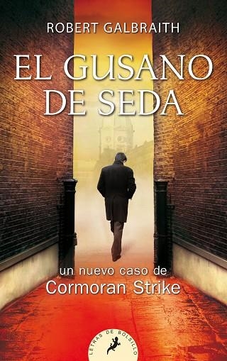 EL GUSANO DE SEDA | 9788498387865 | ROBERT GALBRAITH