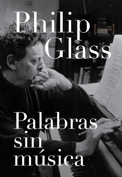 PALABRAS SIN MUSICA | 9788416420346 | PHILIP GLASS