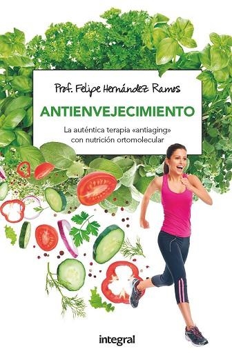 ANTIENVEJECIMIENTO | 9788491180623 | FELIPE HERNANDEZ RAMOS