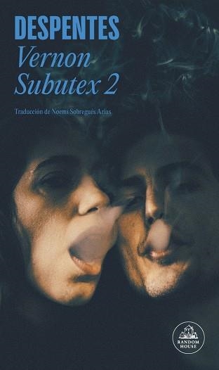 VERNON SUBUTEX 2 | 9788439732129 | VIRGINIE DESPENTES