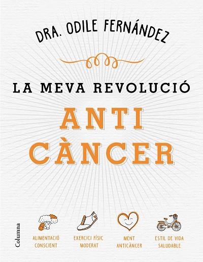 LA MEVA REVOLUCIO ANTICANCER | 9788466422079 | ODILE FERNANDEZ