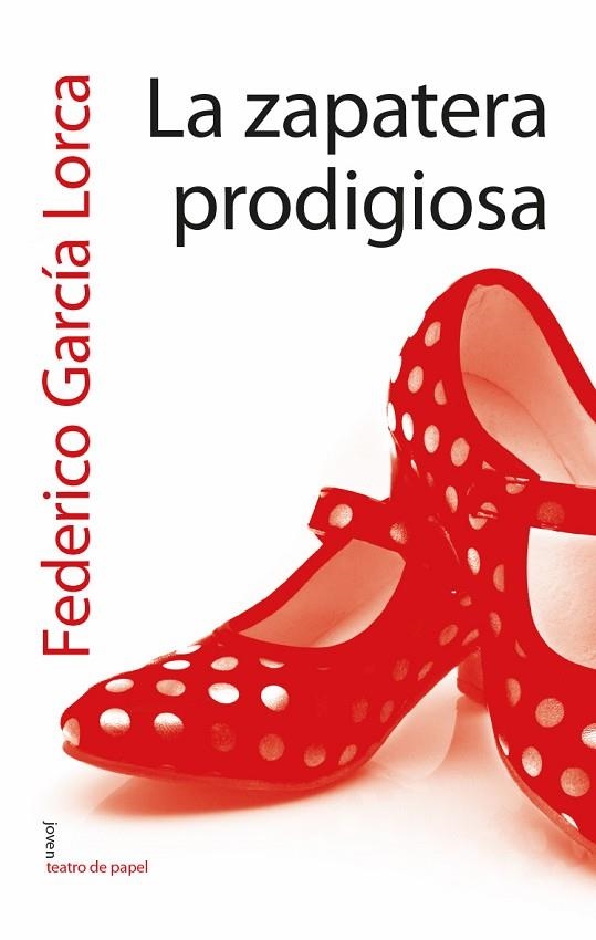 LA ZAPATERA PRODIGIOSA | 9788491420415 | FEDERICO GARCIA LORCA