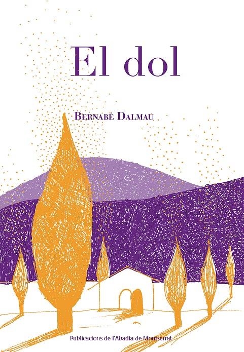 EL DOL | 9788498838787 | BERNABE DALMAU I RIBALTA