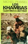 LOS KHAMBAS, GUERRILLEROS DEL TIBET | 9788426155481 | LOS KHAMBAS, GUERRILLEROS DEL TIBET