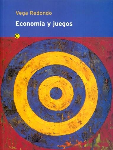 ECONOMIA Y JUEGOS | 9788485855889 | VEGA REDONDO