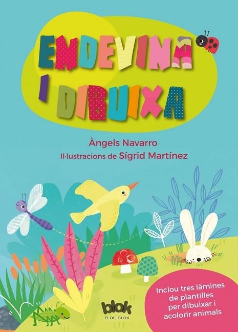 ENDEVINA I DIBUIXA | 9788416712304 | SIGRID MARTINEZ PEÑA & ANGELS NAVARRO