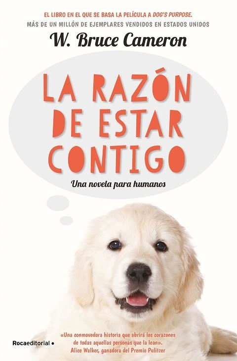 LA RAZON DE ESTAR CONTIGO | 9788416867219 | W. BRUCE CAMERON