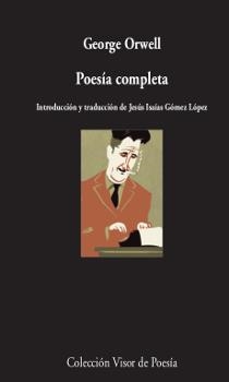 POESIA COMPLETA | 9788498959796 | GEORGE ORWELL