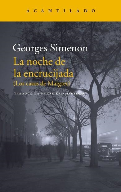 LA NOCHE EN LA ENCRUCIJADA | 9788416748327 | GEORGES SIMENON