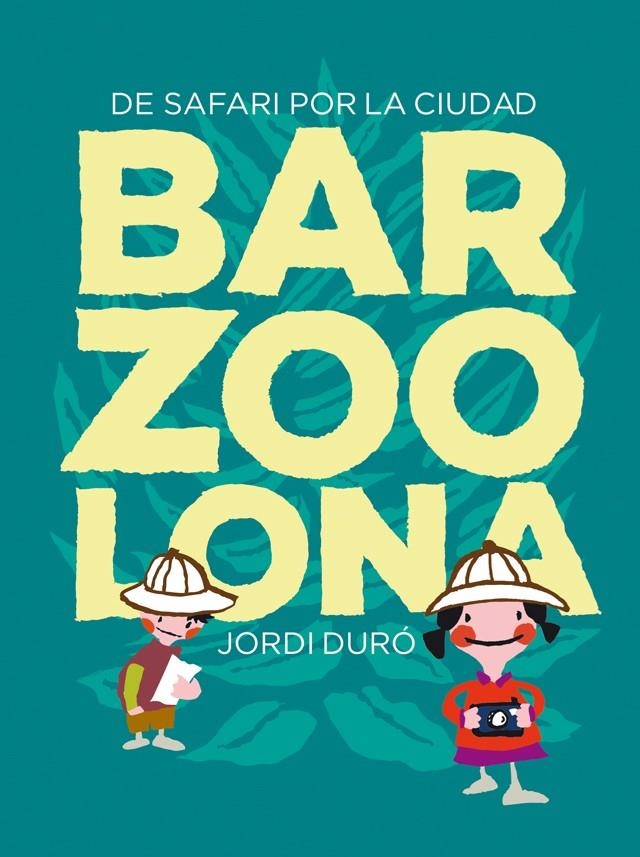 BARZOOLONA | 9788424659783 | LAIA FALCON