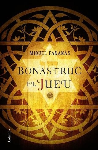 EL JUEU BONASTRUC | 9788466422222 | MIQUEL FAÑANAS