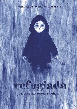 REFUGIADA | 9788424660475 | TESSA JULIA DINARES