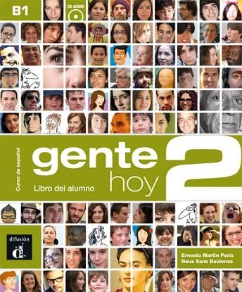 GENTE HOY 2  LIBRO DEL ALUMNO + AUDIO CD | 9788415640370 | ERNESTO MARTIN & NEUS SANS