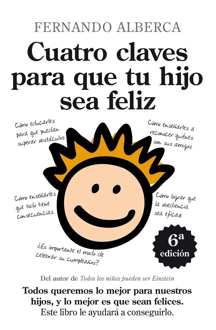 CUATRO CLAVES PARA QUE TU HIJO SEA FELIZ | 9788492924127 | FERNANDO ALBERCA