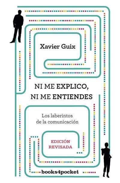 NI ME EXPLICO NI ME ENTIENDES | 9788416622030 | XAVIER GUIX