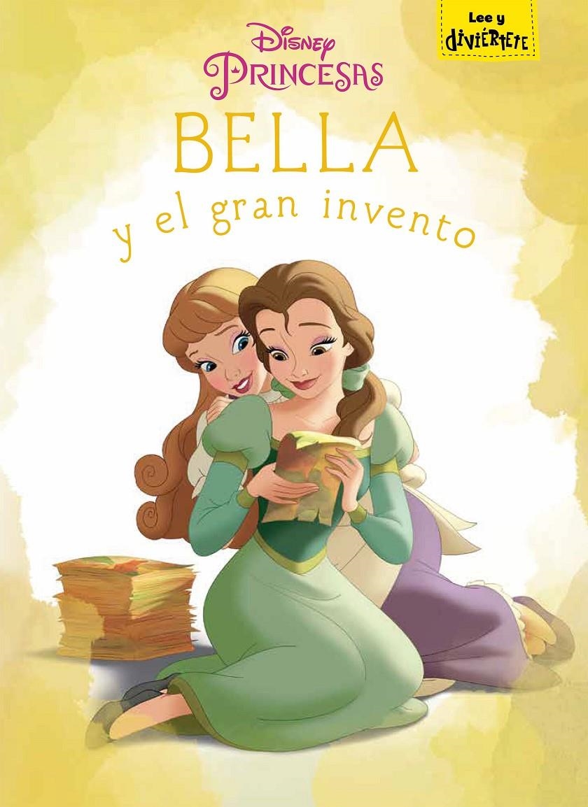 BELLA Y EL GRAN INVENTO | 9788499518817 | DISNEY