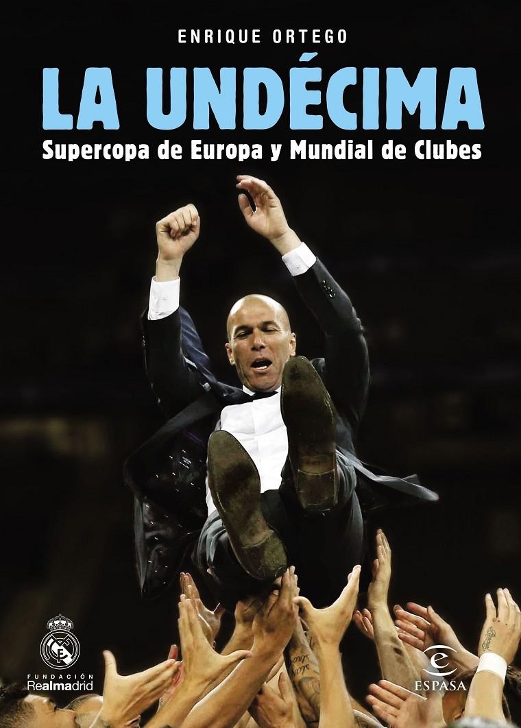 LA UNDECIMA | 9788467049879 | ENRIQUE ORTEGO