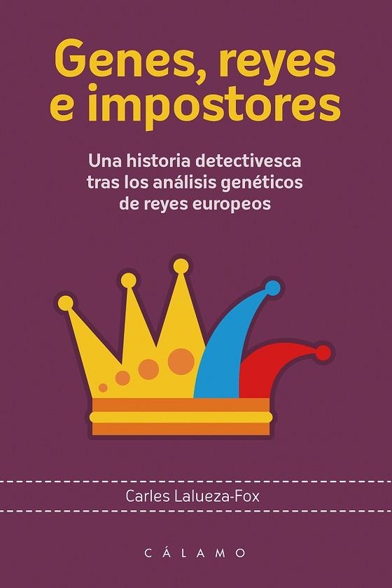 GENES  REYES E IMPOSTORES | 9788416742028 | CARLES LALUEZA FOX