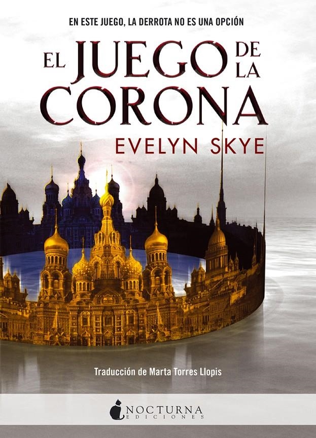 EL JUEGO DE LA CORONA | 9788494527777 | EVELYN SKYE