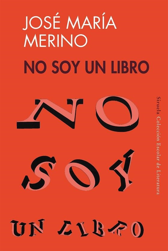 NO SOY UN LIBRO (CEL) | 9788478444076 | JOSE MARIA MERINO