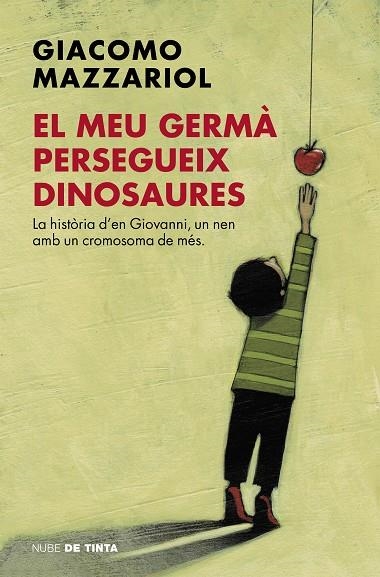 EL MEU GERMA PERSEGUEIX DINOSAURES | 9788416588404 | GIACOMO MAZZARIOL