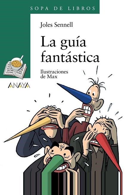 GUIA FANTASTICA, LA (SOPA DE LIBROS) | 9788420700151 | SENNELL, JOLES