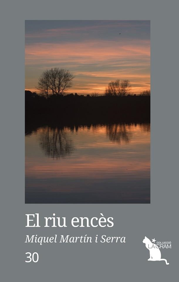 EL RIU ENCES | 9788417000059 | MIQUEL MARTÍN I SERRA