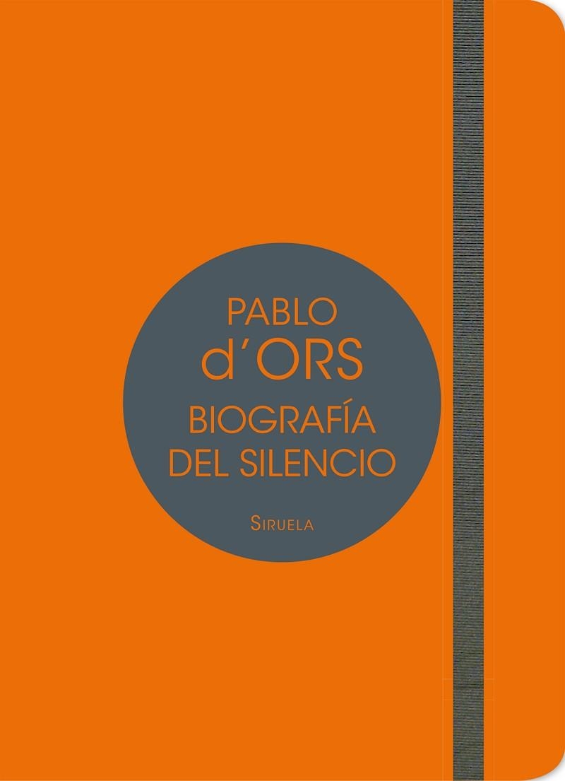 BIOGRAFIA DEL SILENCIO | 9788417041007 | PABLO D'ORS