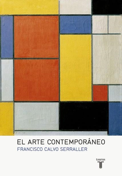 EL ARTE CONTEMPORANEO | 9788430617128 | FRANCISCO CALVO SERRALLER