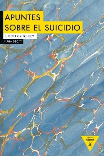 APUNTES SOBRE EL SUICIDIO | 9788494489624 | CRITCHLEY, Simon