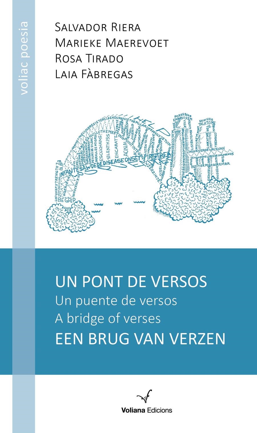 UN PONT DE VERSOS | 9788494634710 | SALVADOR RIERA & MARIEKE MAEREVOET & ROSA TIRADO & LAIA FABREGAS