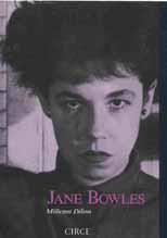 JANE BOWLES | 9788477650249 | DILLON, MILLICENT